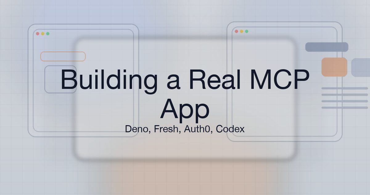 What building an MCP App in a real Deno + Fresh product looks like
